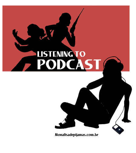 Listening to podcast